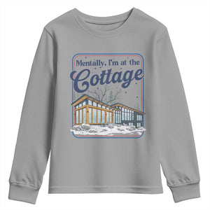 Mentally I'm at the Cottage Youth Sweatshirt Funny Hockey Romance TS14 Sport Gray Print Your Wear