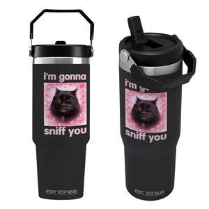 I'm Gonna Sniff You Flip Straw Tumbler Funny Black Cat Brainrot Meme TS14 One Size: 30 oz Black Print Your Wear