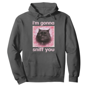 I'm Gonna Sniff You Hoodie Funny Black Cat Brainrot Meme TS14 Dark Heather Print Your Wear
