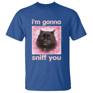 I'm Gonna Sniff You T Shirt Funny Black Cat Brainrot Meme TS14 Royal Blue Print Your Wear