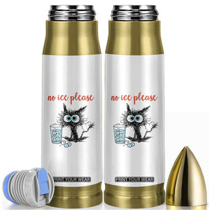 No Ice Please Bullet Tumbler Funny Black Cat Sarcastic Abolish ICE Meme TS14 White Print Your Wear