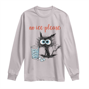 No Ice Please Long Sleeve Shirt Funny Black Cat Sarcastic Abolish ICE Meme TS14 Ice Gray Print Your Wear