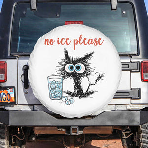 No Ice Please Spare Tire Cover Funny Black Cat Sarcastic Abolish ICE Meme TS14 No hole White Print Your Wear