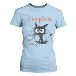 No Ice Please T Shirt For Women Funny Black Cat Sarcastic Abolish ICE Meme TS14 Light Blue Print Your Wear