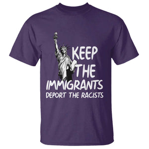 Keep The Immigrants Deport The Racists T Shirt Statue Of Liberty Anti Racism TS14 Purple Print Your Wear