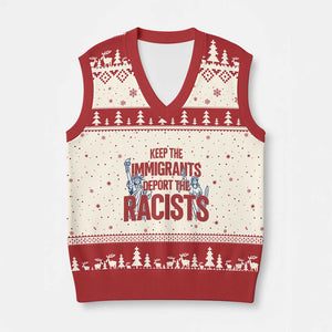 Keep The Immigrants Deport The Racists V-Neck Knit Sweater Vest Statue Of Liberty Anti Racism Political Statement TS14 Beige Red Print Your Wear