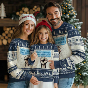 Fight Ignorance Not Immigrants Ugly Christmas Sweater Antiracist Human Rights Political Protest Anti ICE TS14 Beige Navy Print Your Wear
