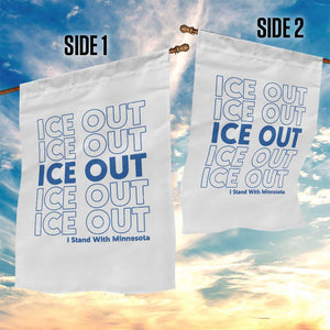 ICE Out Garden Flag I Stand With Minnesota Minneapolis Anti ICE TS14 Print Your Wear