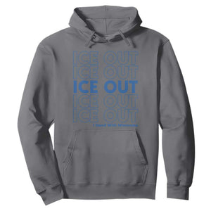 ICE Out Hoodie I Stand With Minnesota Minneapolis Anti ICE TS14 Charcoal Print Your Wear