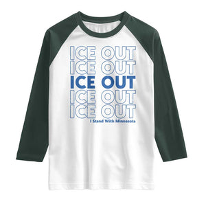 ICE Out Raglan Shirt I Stand With Minnesota Minneapolis Anti ICE TS14 White Dark Forest Green Print Your Wear