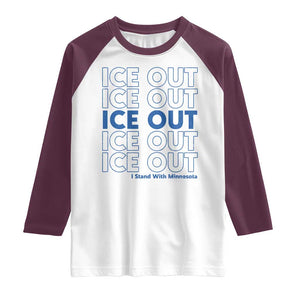 ICE Out Raglan Shirt I Stand With Minnesota Minneapolis Anti ICE TS14 White Maroon Print Your Wear