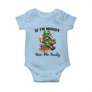 Funny Raccoon St Patricks Day Baby Onesie If I'm Moody Give Me Foody TS14 Light Blue Print Your Wear
