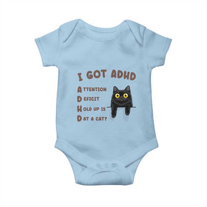 I Got ADHD is that A Cat Baby Onesie Funny Cat Lover TS14 Light Blue Print Your Wear