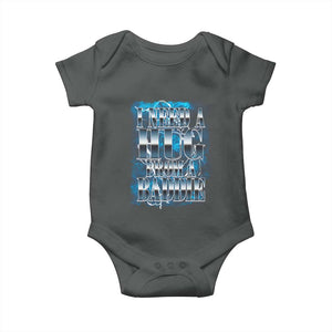 I Need A Hug from A Baddie Baby Onesie Funny Flirty Meme TS14 Dark Heather Print Your Wear