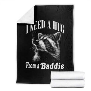 I Need A Hug from A Baddie Throw Blanket Funny Raccoon Smoking Sarcastic TS14 Black Print Your Wear