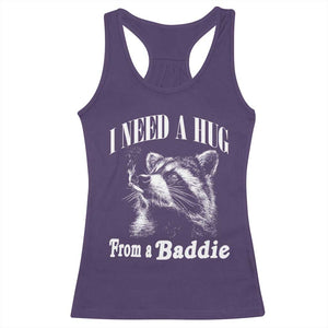 I Need A Hug from A Baddie Racerback Tank Top Funny Raccoon Smoking Sarcastic TS14 Purple Print Your Wear