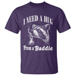 I Need A Hug from A Baddie T Shirt Funny Raccoon Smoking Sarcastic TS14 Purple Print Your Wear