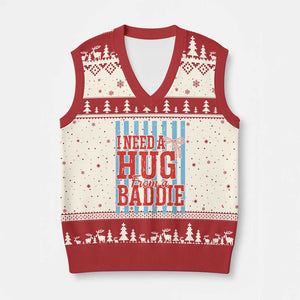 I Need A Hug from A Baddie V-Neck Knit Sweater Vest Retro Game Day Season Funny Saying Quote TS14 Beige Red Print Your Wear