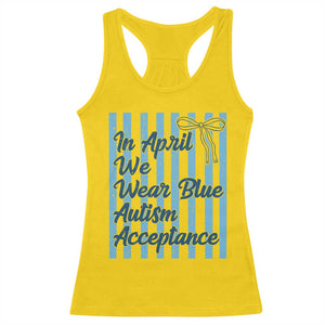 Autism Acceptance Racerback Tank Top In April We Wear Blue Support Neurodivergent TS14 Daisy Print Your Wear