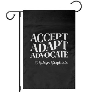 Autism Acceptance Garden Flag Accept Adapt Advocate TS14 Black Print Your Wear
