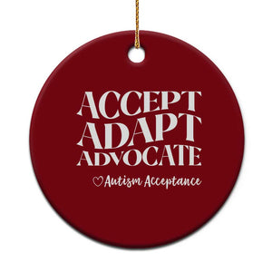 Autism Acceptance Ceramic Ornament Accept Adapt Advocate TS14 1pc Red Print Your Wear