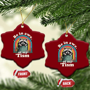 Be in Awe of My Tism Ceramic Ornament Funny Raccoon Autism Acceptance TS14 Print Your Wear