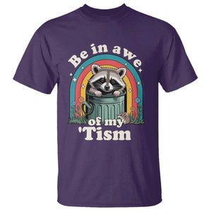 Be in Awe of My Tism T Shirt Funny Raccoon Autism Acceptance TS14 Purple Print Your Wear