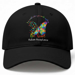 Autism Acceptance Baseball Cap In A World Where You Can Be Anything Be Kind Butterfly Puzzle TS14 Print Your Wear