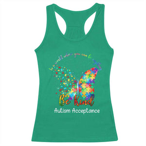 Autism Acceptance Racerback Tank Top In A World Where You Can Be Anything Be Kind Butterfly Puzzle TS14 Irish Green Print Your Wear