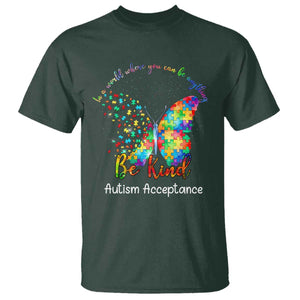 Autism Acceptance T Shirt In A World Where You Can Be Anything Be Kind Butterfly Puzzle TS14 Dark Forest Green Print Your Wear
