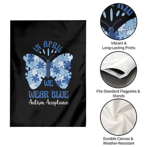 Autism Acceptance Garden Flag In April We Wear Blue Special Education Teacher TS14 Print Your Wear