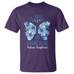 Autism Acceptance T Shirt In April We Wear Blue Special Education Teacher TS14 Purple Print Your Wear