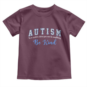Autism Awareness Toddler T Shirt Neurodivergent Pride Infinity Symbol Support TS14 Maroon Print Your Wear