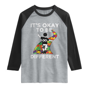 Autism Acceptance Raglan Shirt It's Okay To Be Different TS14 Heather Gray Black Print Your Wear