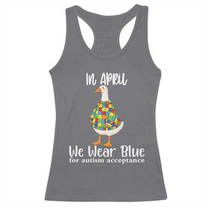 Funny Silly Goose Neurodivergent Support Racerback Tank Top In April We Wear Blue For Autism Acceptance TS14 Charcoal Print Your Wear