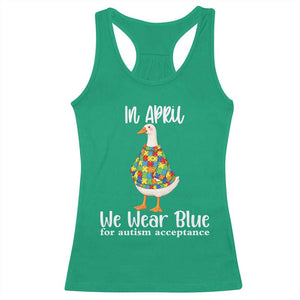 Funny Silly Goose Neurodivergent Support Racerback Tank Top In April We Wear Blue For Autism Acceptance TS14 Irish Green Print Your Wear