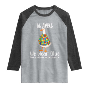 Funny Silly Goose Neurodivergent Support Raglan Shirt In April We Wear Blue For Autism Acceptance TS14 Heather Gray Heather Charcoal Print Your Wear