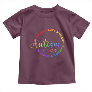 Autism Acceptance Toddler T Shirt Respect Love Support Autism Awareness Month TS14 Maroon Print Your Wear