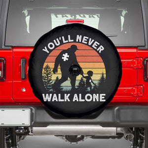 Autism Acceptance Spare Tire Cover Autism Dad You'll Never Walk Alone Support TS14 Black Print Your Wear