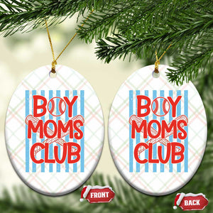 Boy Moms Club Ceramic Ornament Funny Motherhood Baseball Gift For Mom TS14 Print Your Wear