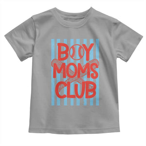 Boy Moms Club Toddler T Shirt Funny Motherhood Baseball Gift For Mom TS14 Sport Gray Print Your Wear