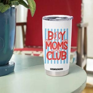 Boy Moms Club Tumbler Cup Funny Motherhood Baseball Gift For Mom TS14 Print Your Wear