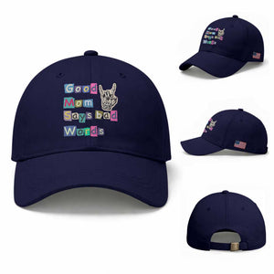 Good Moms Say Bad Words Baseball Cap Funny Sarcastic Mom Mother’s Day Gift TS14 Baseball Cap Universal Fit Dark Blue Print Your Wear