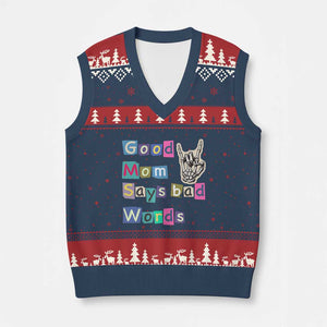 Good Moms Say Bad Words V-Neck Knit Sweater Vest Funny Sarcastic Mom Mother’s Day Gift TS14 Navy Red Print Your Wear