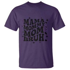 Mama Mommy Mom Bruh T Shirt Funny Mom Life Mother’s Day Gift TS14 Purple Print Your Wear