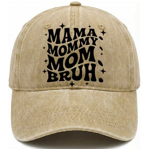 Mama Mommy Mom Bruh Washed Cotton Baseball Cap Funny Mom Life Mother’s Day Gift TS14 Print Your Wear