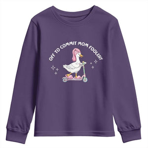 Funny Goose Mom Youth Sweatshirt Off To Commit Mom Foolery TS14 Purple Print Your Wear