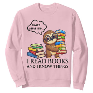 That Is What I Do I Read Books Sweatshirt Funny Sloth Book Lover TS14 Light Pink Print Your Wear