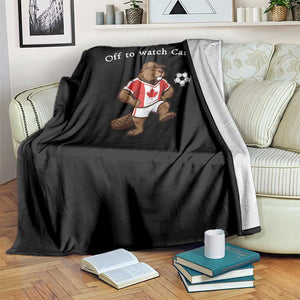 Off to Watch Canada Throw Blanket Patriotic Canadian Beaver Football Soccer Fan Gift