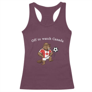 Off to Watch Canada Racerback Tank Top Patriotic Canadian Beaver Football Soccer Fan Gift